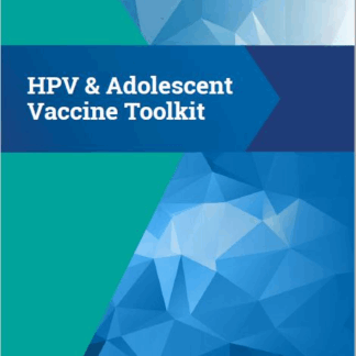HPV Adolescent Vaccine Toolkit.