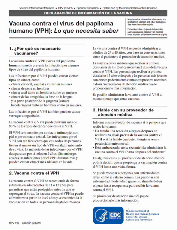 “HPV (Human Papillomavirus) Vaccine What You Need to Know” Vaccine Information Statement (VIS).