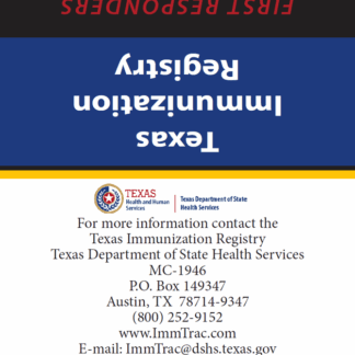 Texas Immunization Registry (ImmTrac2) “First Responders Wallet Card” (Bilingual). Rev: 07/2019